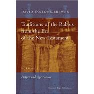 Traditions Of The Rabbis From The Era Of The New Testament