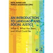 An Introduction to Language and Social Justice