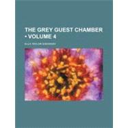 The Grey Guest Chamber