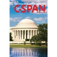 Advances in Research Using the C-span Archives