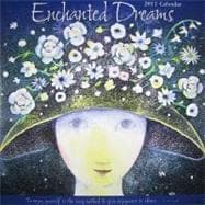 Enchanted Dreams 2011 Calendar