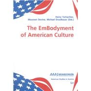 The Embodyment of American Culture