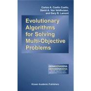 Evolutionary Algorithms for Solving Multi-Objective Problems