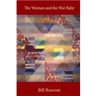 The Woman and the War Baby