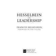 Hesselbein on Leadership,9781118717622