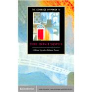 The Cambridge Companion to the Irish Novel
