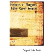 Memoirs of Margaret Fuller Ossoli Volume II