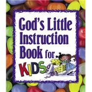 God's Little Instruction Book for Kids