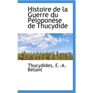 Histoire De La Guerre Du Peloponese De Thucydide