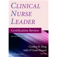 Clinical Nurse Leader Certification Review