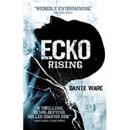 Ecko Rising