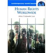 Human Rights Worldwide: A Reference Handbook