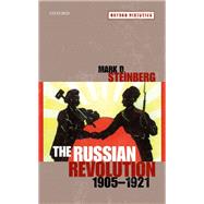 The Russian Revolution, 1905-1921