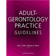 Adult-gerontology Practice Guidelines