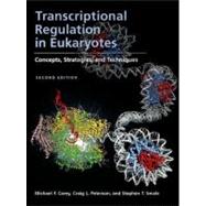 Transcriptional Regulation in Eukaryotes, Concepts, Strategies, and Techniques
