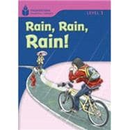 Rain! Rain! Rain! Foundations Reading Library 1