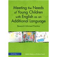Meeting the Needs of Young Children With Eal