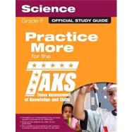 The Official TAKS Study Guide for Grade 5 Science