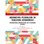 Advancing Pluralism in Teaching Economics: International Perspectives on a Textbook Science