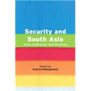 Security and South Asia