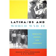 Latina/Os and World War II