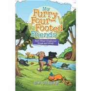 My Furry, Four-Footed Friends