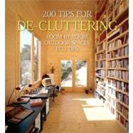 200 Tips for De-Cluttering