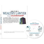 How to Be a Wealthy Lawyer Through Salesmanship!,9781584777625