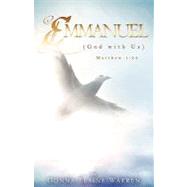 Emmanuel : God with Us