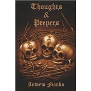 THOUGHTS & PREYERS book cover, ISBN 9781667867625