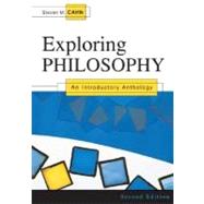Exploring Philosophy : An Introductory Anthology