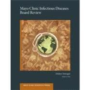 Mayo Clinic Infectious Diseases Board Review