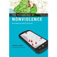 The Technology of Nonviolence