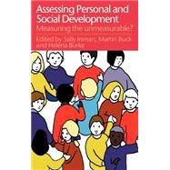 Assessing Children's Personal And Social Development: Measuring The Unmeasurable?