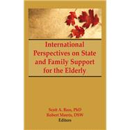 International Perspectives on State and Family Support for the Elderly