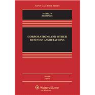 Corporations and Other Business Associations Cases and Materials