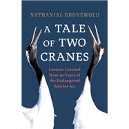 A Tale of Two Cranes