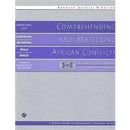 Comprehending and Mastering African Conflicts The Search for Sustainable Peace and Good Governance