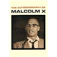 The Autobiography of Malcolm X