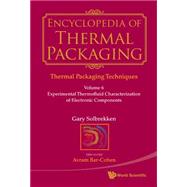 Encyclopedia of Thermal Packaging