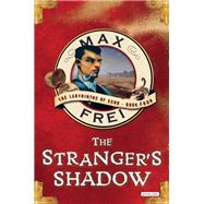 The Stranger's Shadow
