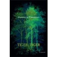 Tiger, Tiger A Memoir
