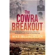 The Cowra Breakout,9780733647628