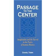 Passage to the Center