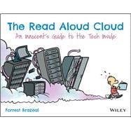 The Read Aloud Cloud An Innocent's Guide to the Tech Inside