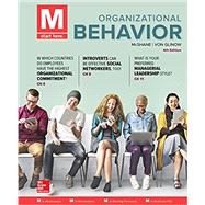 Loose Leaf for M: Organizational Behavior
