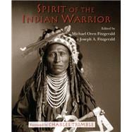 Spirit of the Indian Warrior