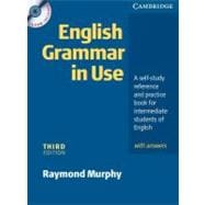 English Grammar In Use with Answers and CD ROM: A Self-study Reference and Practice Book for Intermediate Students of English