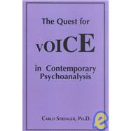 The Quest for Voice in Contemporary Psychoanalysis