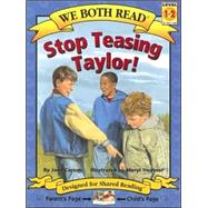 Stop Teasing Taylor!